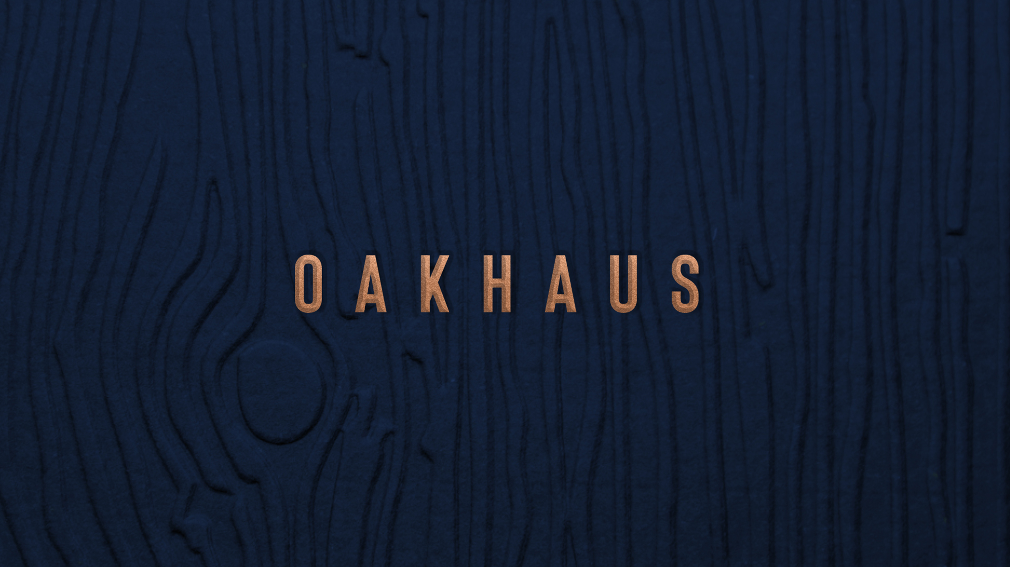 Oakhaus - Simplifying a complex brand